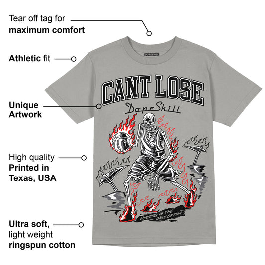 Wet Cement 4s DopeSkill Grey T-shirt Cant Lose Graphic