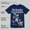 Midnight Navy 3s DopeSkill Navy T-shirt Play together, Stay together Graphic