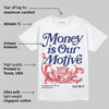 Rare Air 11s DopeSkill T-Shirt Money Is Our Motive Typo Graphic