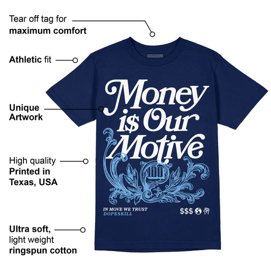 First In Flight 1s DopeSkill Navy T-shirt Money Is Our Motive Typo Graphic