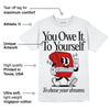 Red Cement 4S DopeSkill T-Shirt Owe It To Yourself Graphic