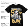 Dawn Photon Dust 5s DopeSkill T-Shirt Stay It Busy Graphic