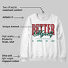Mexico 'El Vuelo' 3s DopeSkill Sweatshirt Better Myself Graphic