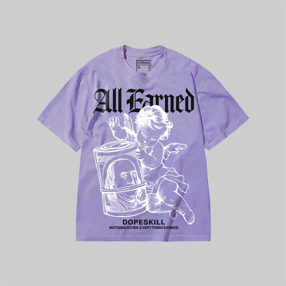 All Earned DopeSkill Premium T-shirt Streetwear - Violet