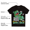 Green Glow 1s DopeSkill Toddler Kids T-shirt Born To Be Rich Graphic