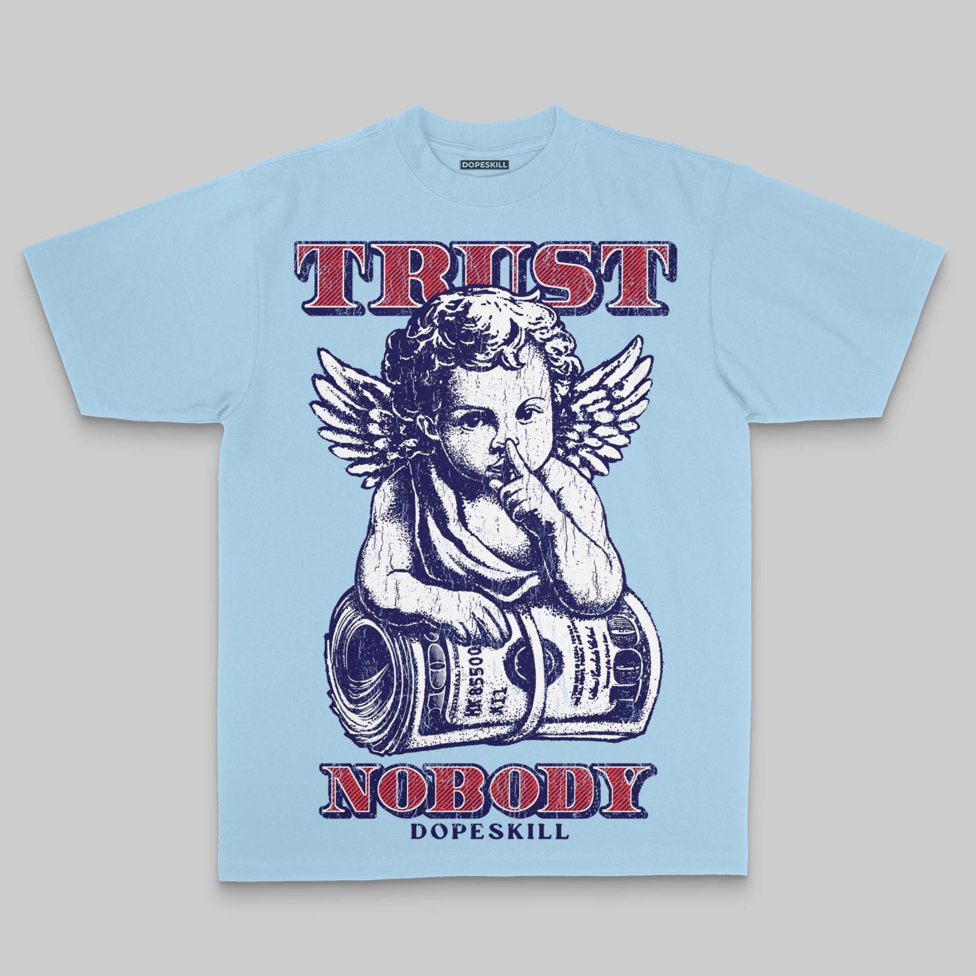 Royal Blue Oversize Print Trust Nobody DopeSkill Graphic Premium T-shirt Streetwear - Chambray