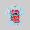 Mom, I Am A Rich Youth DopeSkill Premium T-shirt Streetwear - Chambray