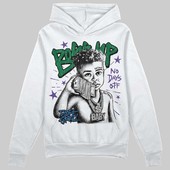 Jordan 12 Bucks DopeSkill Hoodie Sweatshirt Boss Up Graphic Streetwear - WHite