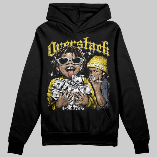 Jordan 4 Tour Yellow DopeSkill Hoodie Sweatshirt Overstack Graphic Streetwear - Black