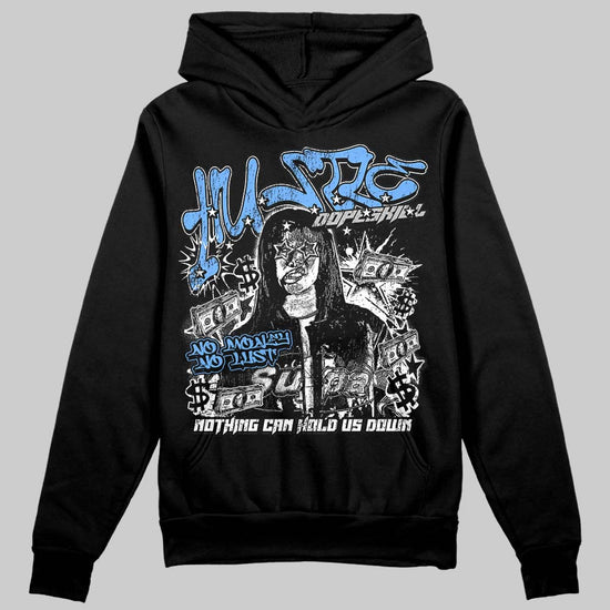 Jordan 5 Black University Blue DopeSkill Hoodie Sweatshirt No Money No Lust Graphic Streetwear - Black