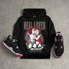 Bred 4s DopeSkill Hoodie Sweatshirt Real Lover Graphic