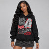 Bred 4s DopeSkill Hoodie Sweatshirt Real Ones Move In Silence Graphic