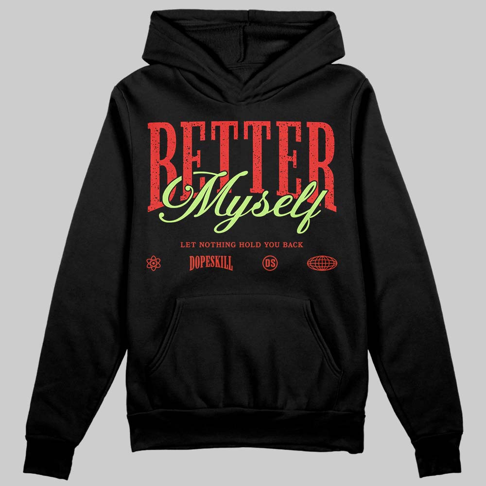Jordan 5 Retro OG "Halloween" DopeSkill Hoodie Sweatshirt Better Myself Graphic Streetwear - Black