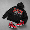Toro Bravo 4s DopeSkill Hoodie Sweatshirt Better Myself Graphic