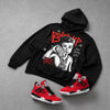 Toro Bravo 4s DopeSkill Hoodie Sweatshirt Boss Up Graphic