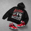 Toro Bravo 4s DopeSkill Hoodie Sweatshirt No Money No Lust Graphic