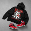 Toro Bravo 4s DopeSkill Hoodie Sweatshirt Real Lover Graphic