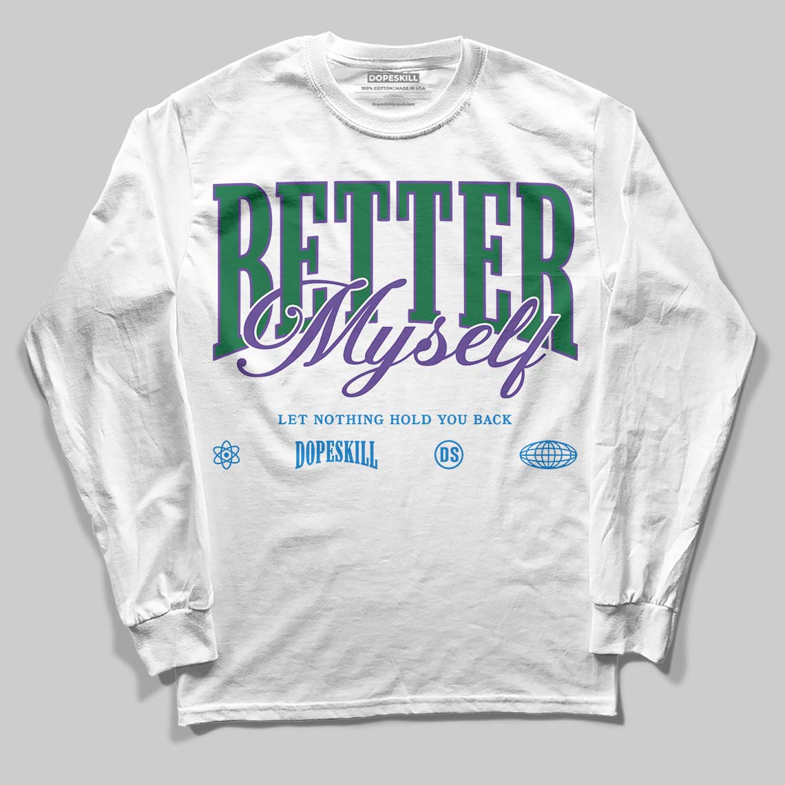 Jordan 12 Bucks DopeSkill Long Sleeve T-Shirt Better Myself Graphic Streetwear - White