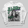 Jordan 12 Bucks DopeSkill Long Sleeve T-Shirt No Money No Lust Graphic Streetwear - White