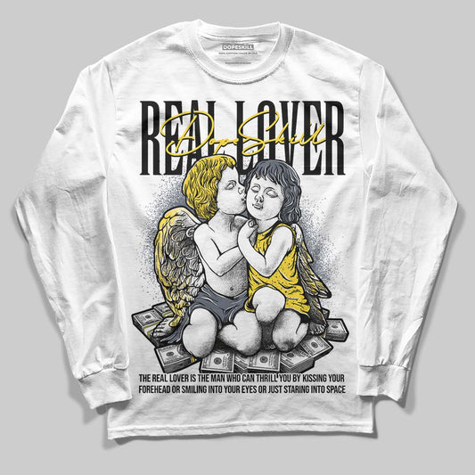 Jordan 4 Tour Yellow DopeSkill Long Sleeve T-Shirt Real Lover Graphic Streetwear - White