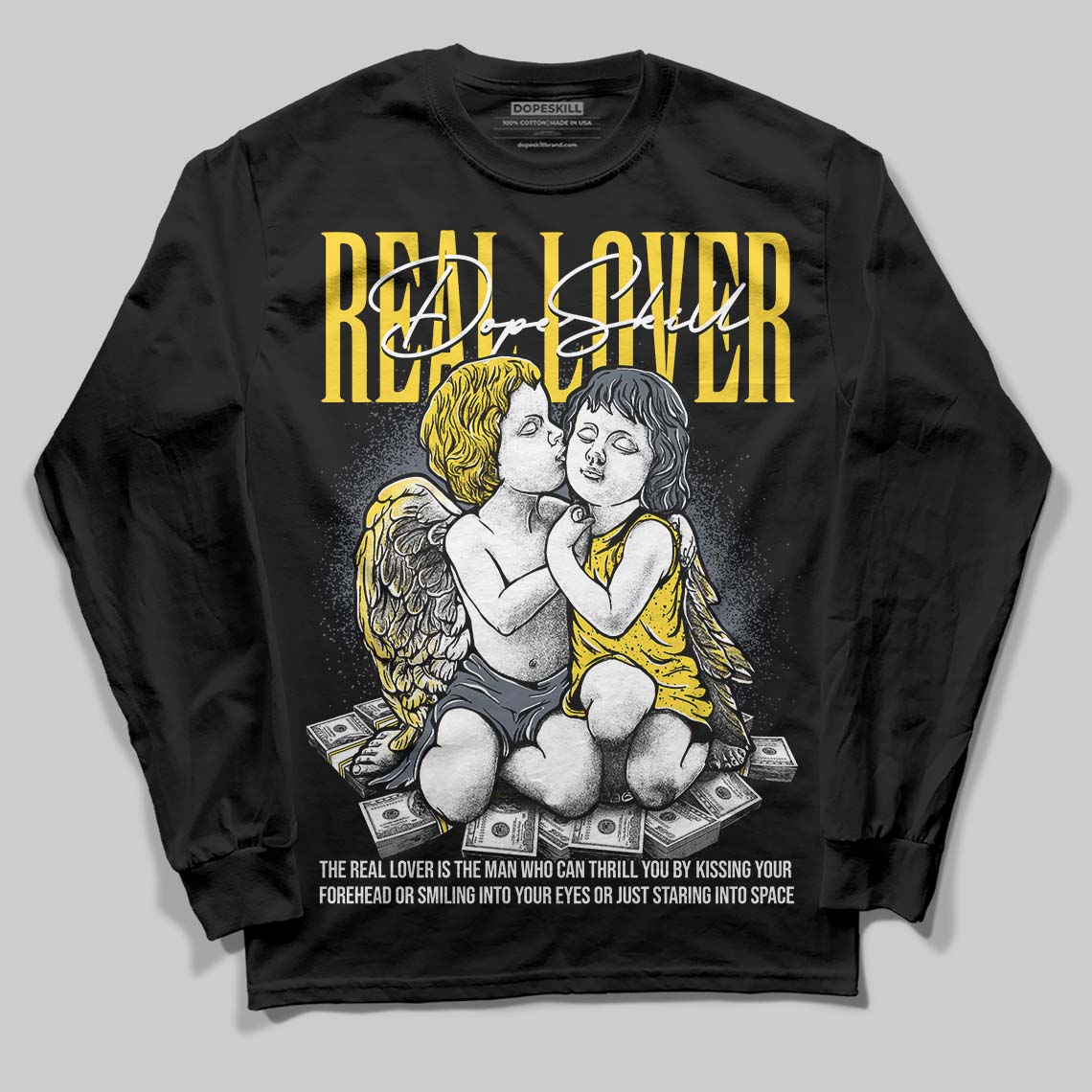 Jordan 4 Tour Yellow DopeSkill Long Sleeve T-Shirt Real Lover Graphic Streetwear - Black