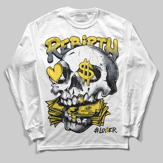 Jordan 4 Tour Yellow DopeSkill Long Sleeve T-Shirt Rebirth Graphic Streetwear - White