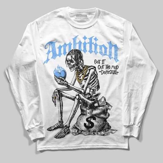 Jordan 5 Black University Blue DopeSkill Long Sleeve T-Shirt Ambition Graphic Streetwear - WHite