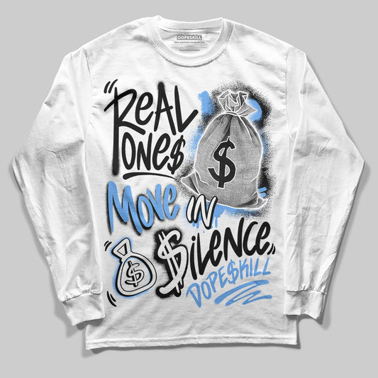 Jordan 5 Black University Blue DopeSkill Long Sleeve T-Shirt Real Ones Move In Silence Graphic Streetwear - White
