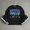 Space Jam 11s 2026 DopeSkill Long Sleeve T-Shirt Better Myself Graphic