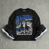 Space Jam 11s 2026 DopeSkill Long Sleeve T-Shirt No Money No Lust Graphic