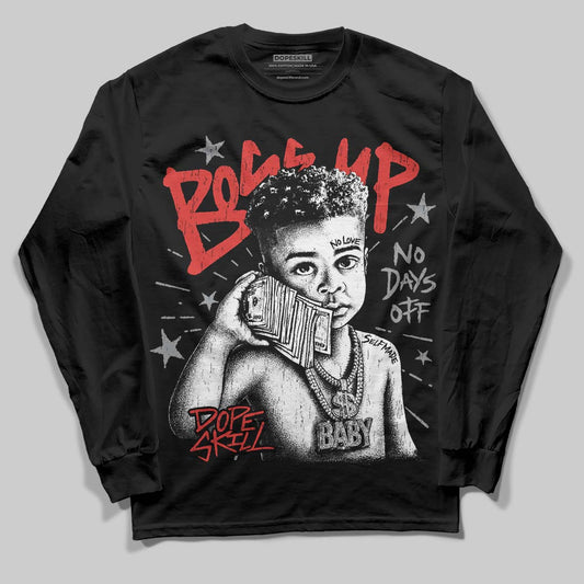 Jordan 4 Toro Bravo DopeSkill Long Sleeve T-Shirt Boss Up Graphic Streetwear - black