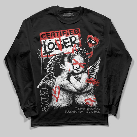 Jordan 4 Toro Bravo DopeSkill Long Sleeve T-Shirt Certified Lover Graphic Streetwear - black