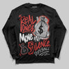 Jordan 4 Toro Bravo DopeSkill Long Sleeve T-Shirt Real Ones Move In Silence Graphic Streetwear  Black