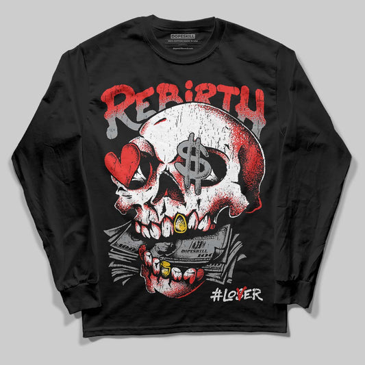 Jordan 4 Toro Bravo DopeSkill Long Sleeve T-Shirt Rebirth Graphic Streetwear - Black