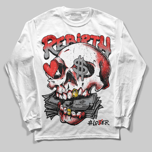 Jordan 4 Toro Bravo DopeSkill Long Sleeve T-Shirt Rebirth Graphic Streetwear - White