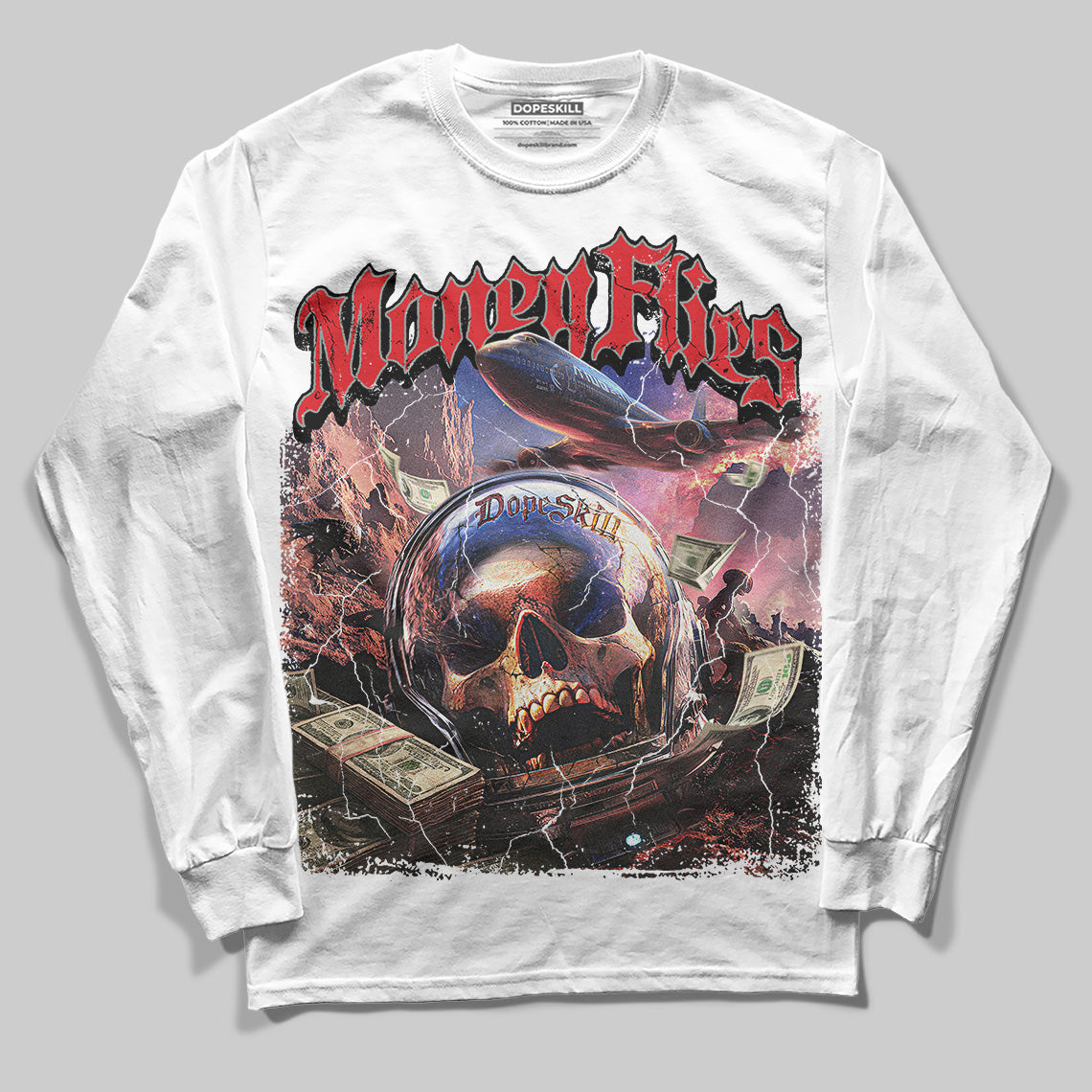 Jordan 4 Bred DopeSkill Long Sleeve T-shirt Money Flies Graphic Streetwear - White