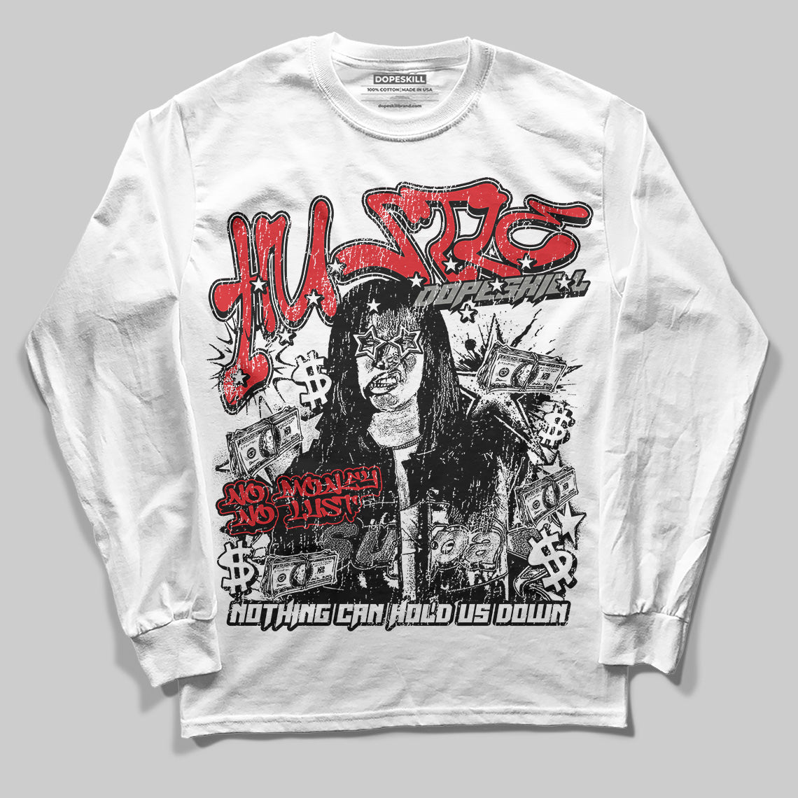 Jordan 4 Bred DopeSkill Long Sleeve T-shirt No Money No Lust Graphic Streetwear - White