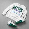 Bucks 12s DopeSkill Sweatshirt Better Myself Graphic