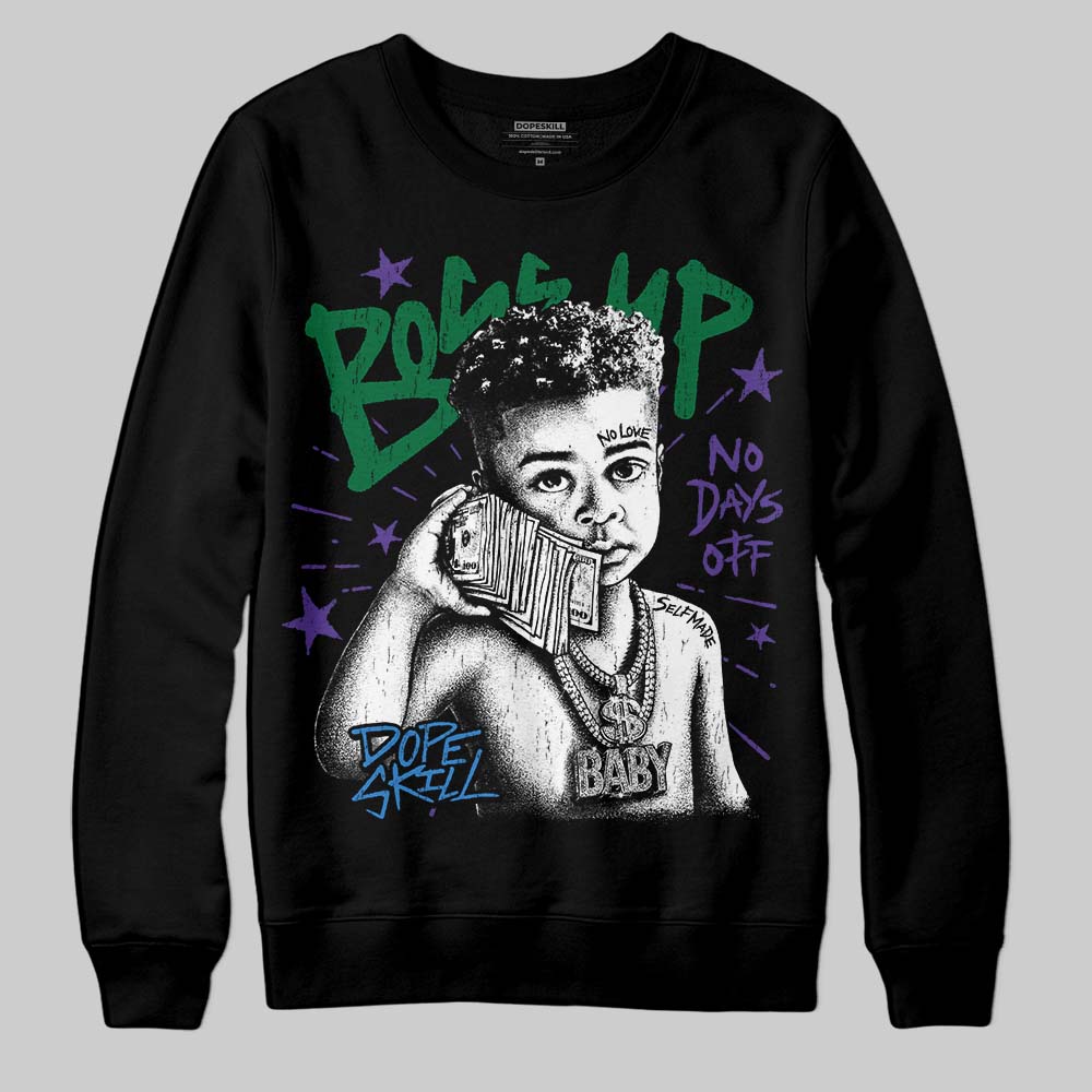 Jordan 12 Bucks DopeSkill Sweatshirt Boss Up Graphic Streetwear - Black