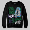 Jordan 12 Bucks DopeSkill Sweatshirt Real Ones Move In Silence Graphic Streetwear - Black