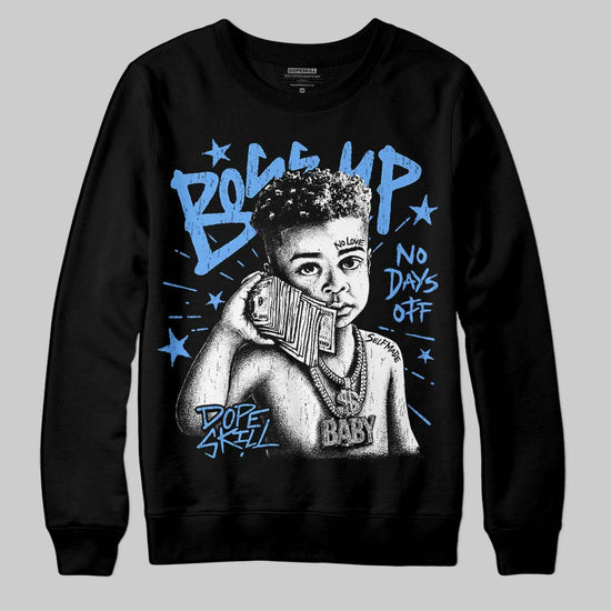 Jordan 5 Black University Blue DopeSkill Sweatshirt Boss Up Graphic Streetwear - black