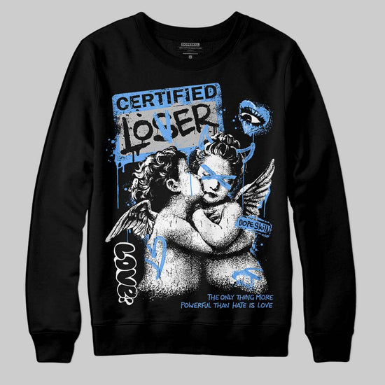 Jordan 5 Black University Blue DopeSkill Sweatshirt Certified Lover Graphic Streetwear - Black