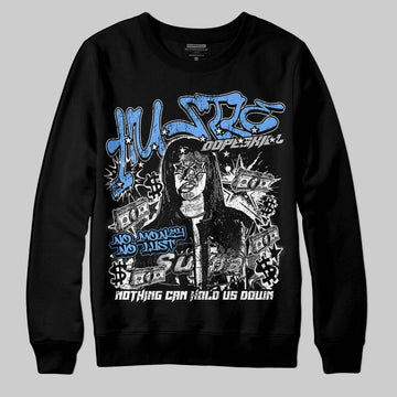 Jordan 5 Black University Blue DopeSkill Sweatshirt No Money No Lust Graphic Streetwear - Black