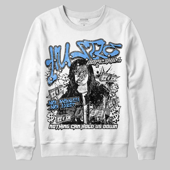 Jordan 5 Black University Blue DopeSkill Sweatshirt No Money No Lust Graphic Streetwear - wHITE 