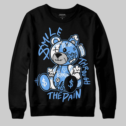 Jordan 5 Black University Blue DopeSkill Sweatshirt Smile Through The Pain Graphic Streetwear - black