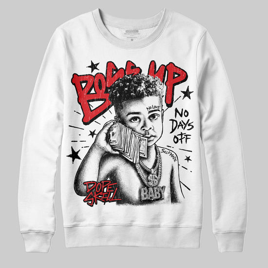 Jordan 4 Bred DopeSkill Sweatshirt Boss Up Graphic Streetwear - White