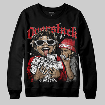 Jordan 4 Bred DopeSkill Sweatshirt Overstack Graphic Streetwear - Black