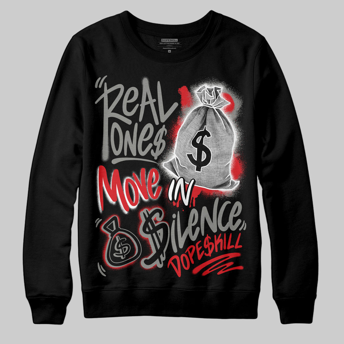 Jordan 4 Bred DopeSkill Sweatshirt Real Ones Move In Silence Graphic Streetwear - Black