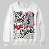 Jordan 4 Bred DopeSkill Sweatshirt Real Ones Move In Silence Graphic Streetwear - White