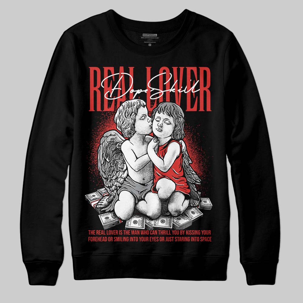 Jordan 4 Toro Bravo DopeSkill Sweatshirt Real Lover Graphic Streetwear - Black